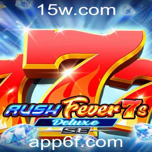 Descubra o Fascinante Mundo de RushFever7sDeluxeSE